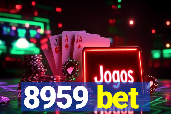 8959 bet